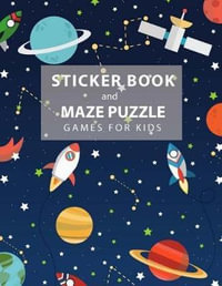 Sticker Book and Maze Puzzle Games for Kids by Studio Kids Jk  105 Blank  Sticker Book and Maze Puzzle 20 Games 8.5 X 11, Kids Maze Book, Sticker  Book Collecting Album